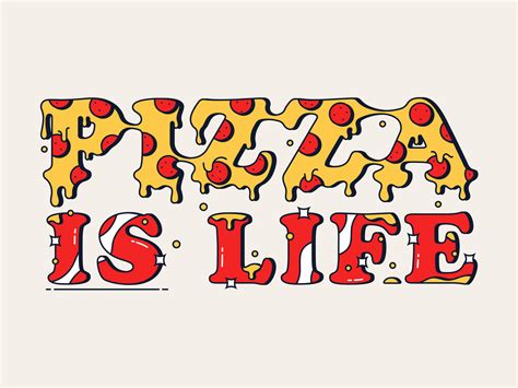Pizza Is Life By Mat Voyce On Dribbble