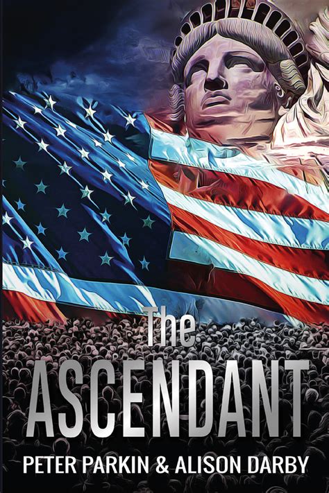 The Ascendant By Peter Parkin Goodreads