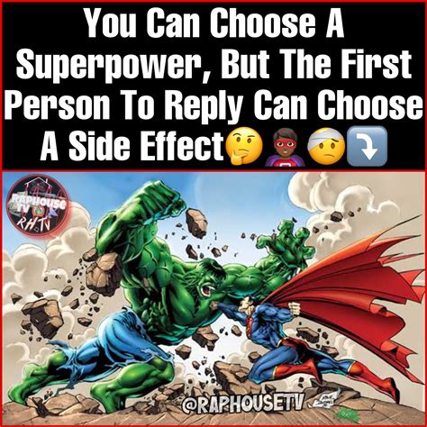 Raphousetv Rhtv On Twitter You Can Choose A Superpower But The First Person To Reply Can