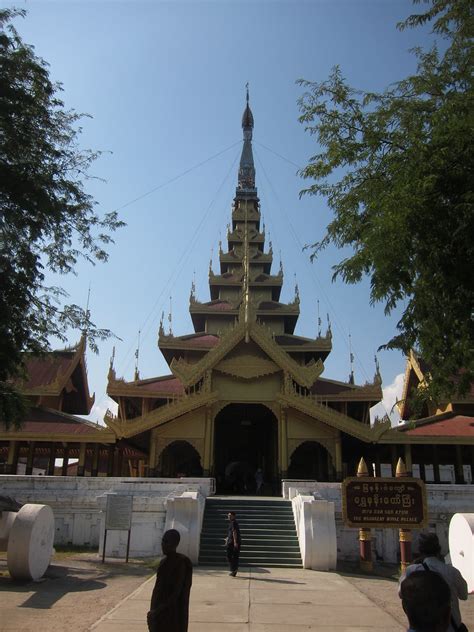 Mandalay Palace Mandalay Palace Isriya Paireepairit Flickr