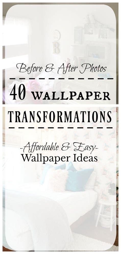 40 Wallpaper Transformations that will Blow you Away!!! - Nesting With