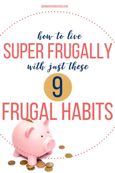 How To Live Super Frugally With These 9 Frugal Habits