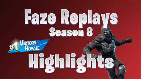Faze Replays Solo Win Game Fortnite Highlights Season 8 Youtube