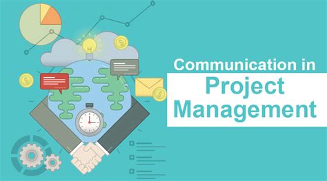 Communication In Project Management Methods And Phases