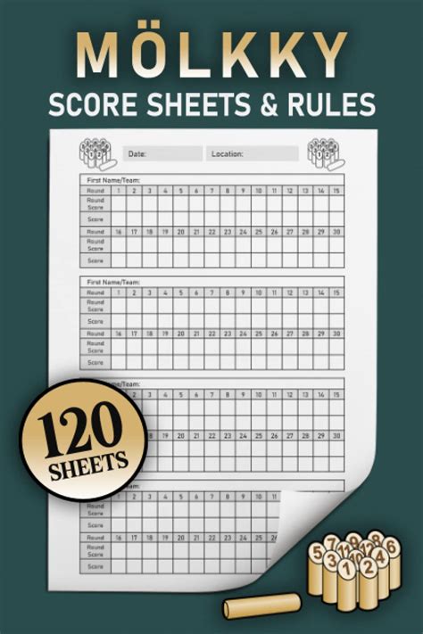 Molkky Score Sheets & Rules: Format 6 X 9 | 120 Score Sheets With Game