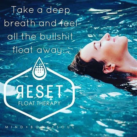 Take A Deep Breathe And Let It Go Relax Floattherapy