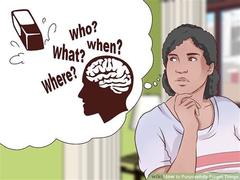 full company this is not a game… hamilton you strike me as a woman. How to Purposefully Forget Things: 9 Steps (with Pictures)