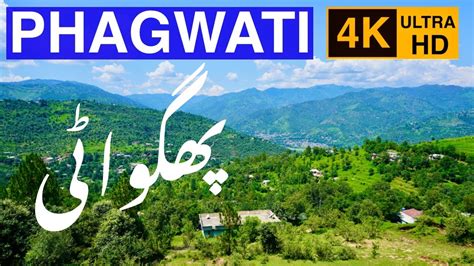Phagwati Hajira Poonch Azad Kashmir 4k July 2022 Youtube