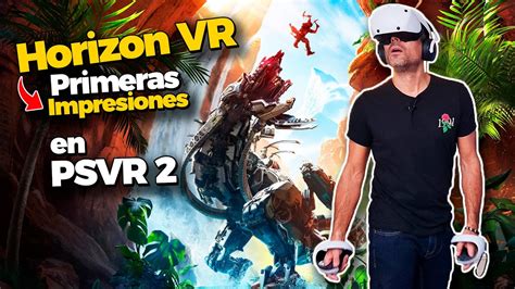 Horizon Vr Call Of The Mountain Psvr Primeras Impresiones Youtube