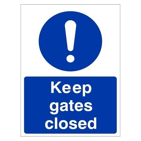 Keep Gates Closed Sign Mandatory Signs Parrs