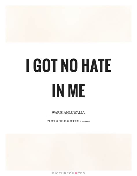 Hate Me Quotes Hate Me Sayings Hate Me Picture Quotes Page 2