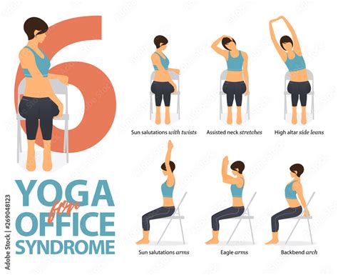 infographic of 6 yoga poses for office syndrome in flat design beauty woman is doing exercise