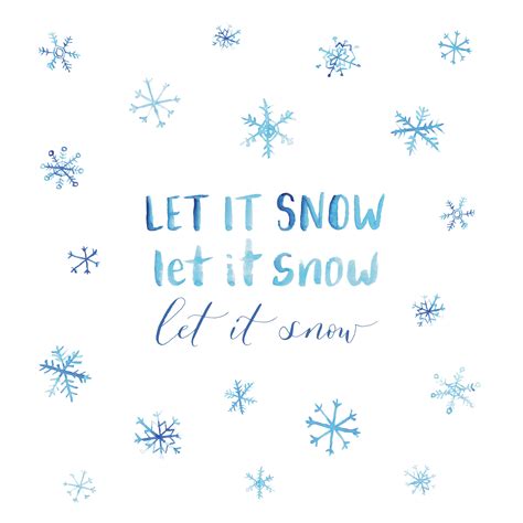 Let It Snow Christmas Calligraphy Watercolor Snowflakes Courtney