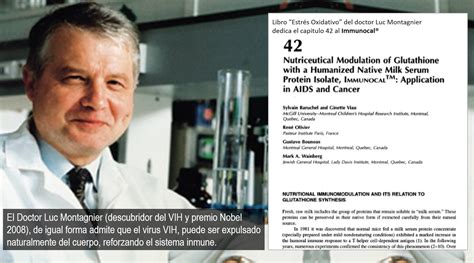Luc montagnier, lui, ne craignait pas d'avancer sans données sérieuses. Immunotec Yucatan: Dr. Luc Montagnier (Premio Nobel en ...
