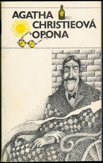 This site is dedicated to hercule poirot, the belgian detective. Kniha Hercule Poirot - 42. - Opona - poslední případ ...