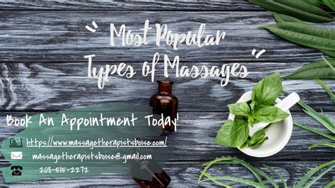 massage therapist of boise types of massage therapy