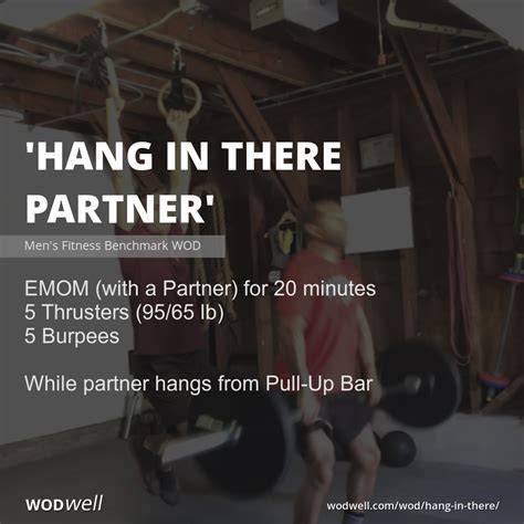 Hang In There Partner Workout Mens Fitness Benchmark Wod Wodwell
