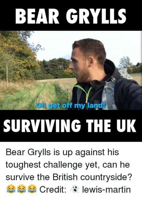 Reddit's meme community has turned a still from a 2004 episode of his show into a meme that is strikingly similar to improvise, adapt, overcome. urine eardrops made in bear grylls. 25+ Best Bear Grylls Memes | Bear Grylles Memes, Climb Memes