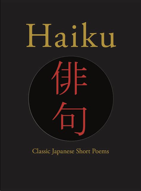 Haiku Classic Japanese Short Poems By Hart Larrabee Goodreads