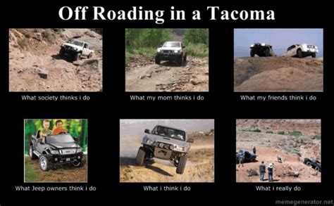 Toyota Memes Lets See Them Tacoma World