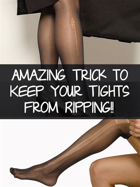 Amazing Trick To Keep Your Tights From Ripping Ripped Clothing Hacks Desperate Housewives