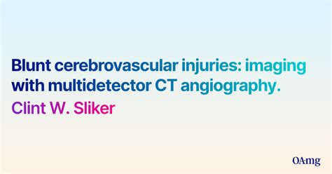 Pdf Blunt Cerebrovascular Injuries Imaging With Multidetector Ct
