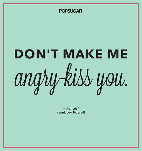 Fangirl This Author S Love Quotes Are So Cute It Hurts Popsugar Australia Love And Sex