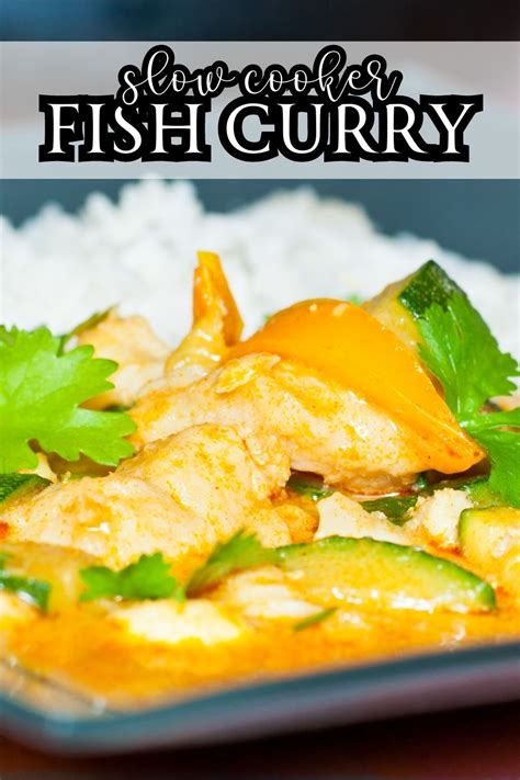 Slow Cooker Fish Curry Recipe Serendipity And Spice