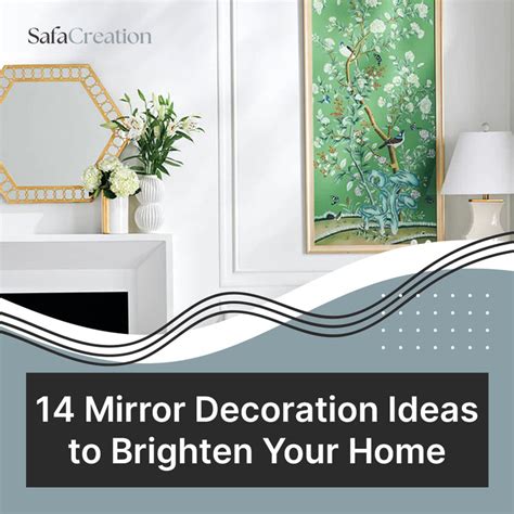 14 Mirror Decoration Ideas To Brighten Your Home Safa Creation