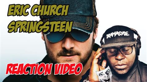 Eric Church Springsteen Country Music Reaction First Time Hearing