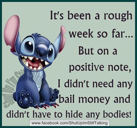 A Rough Week Funny Quote