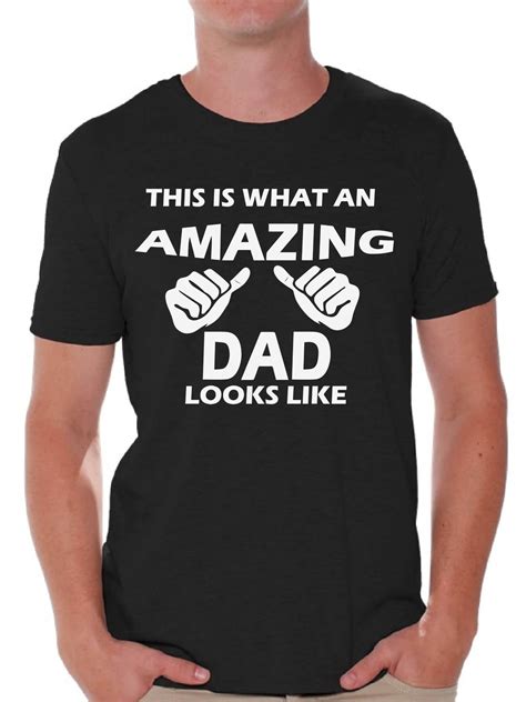 Awkward Styles This Is What An Amazing Dad Looks Like Shirt Amazing Dad Mens Graphic Tshirt Tops