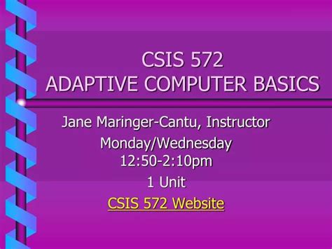 Ppt Csis 572 Adaptive Computer Basics Powerpoint Presentation Free