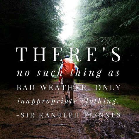 Rainy Day Hike Quotes The Best Quotes Picture