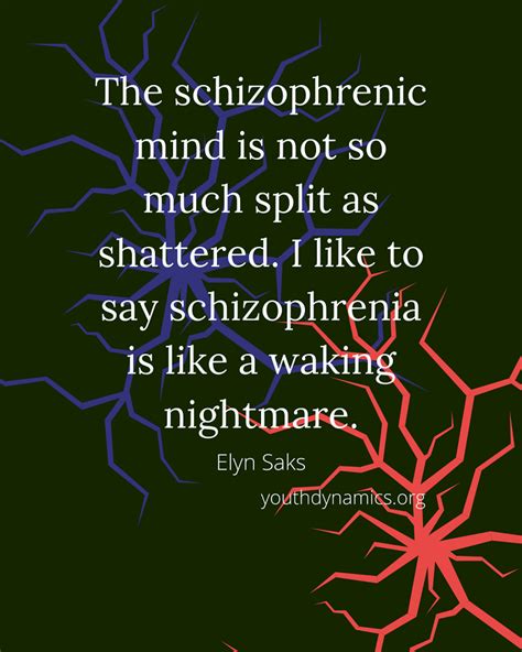 20 Quotes Painting Life With Schizophrenia • Youth Dynamics Mental