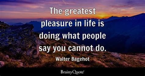 Walter Bagehot Quotes Brainyquote