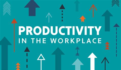 Leaders Heres How To Increase Workplace Productivity