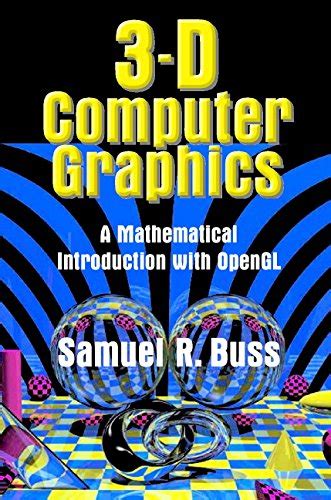 It involves computations, creation, and manipulation of data. Best computer graphics book for beginners donkeytime.org