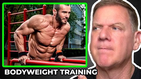 Dan John Explains Is Bodyweight Training Effective Youtube