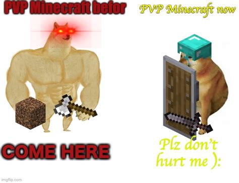 Minecraft Pvp Imgflip