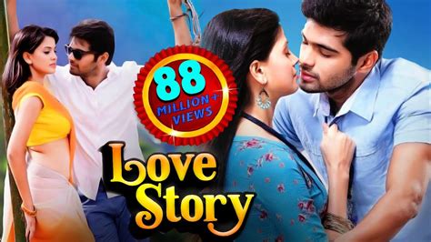 LOVE STORY 2017 South Indian Hindi Dubbed Romantic Action Movies