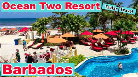 barbados ocean two resort full resort video youtube