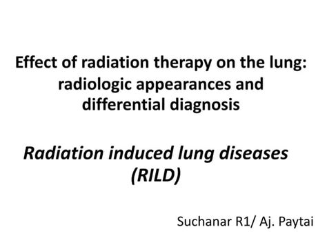 Effect Of Radiation Therapy On The Lung Ppt