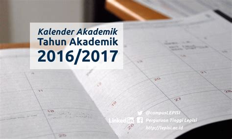 Tambahkan bayangan untuk menunjukkan tenggat waktu registrasi, libur kuartal atau semester, dst. Kalender Akademik TA 2016/2017 - Perguruan Tinggi LEPISI
