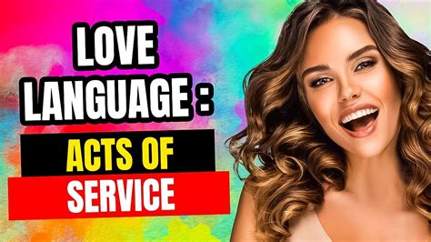 Love Language Acts Of Service Youtube