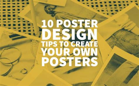 Posters History And Types With 10 Poster Design Tips To Create Your Own