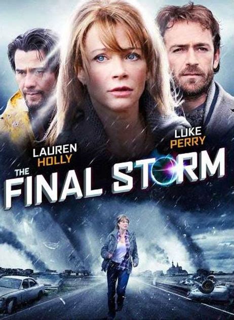 From the web, you can browse movies and tv shows. Final Storm (2010) Poster #1 - Trailer Addict