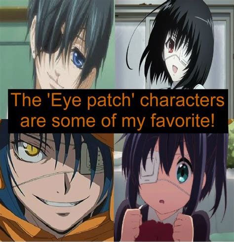 The Eye Patch Characters Are Some Of My Favorites Does Anyone