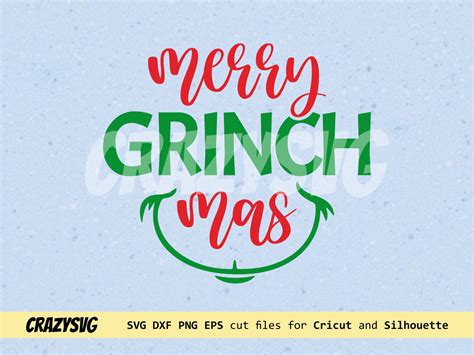 Merry Grinchmas Cricut 2022 Svg Vectorency