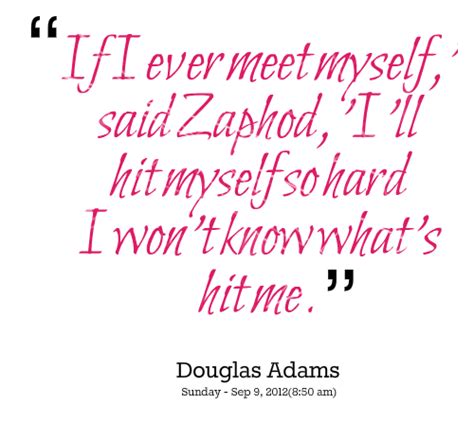 Quotes about myself - We Need Fun